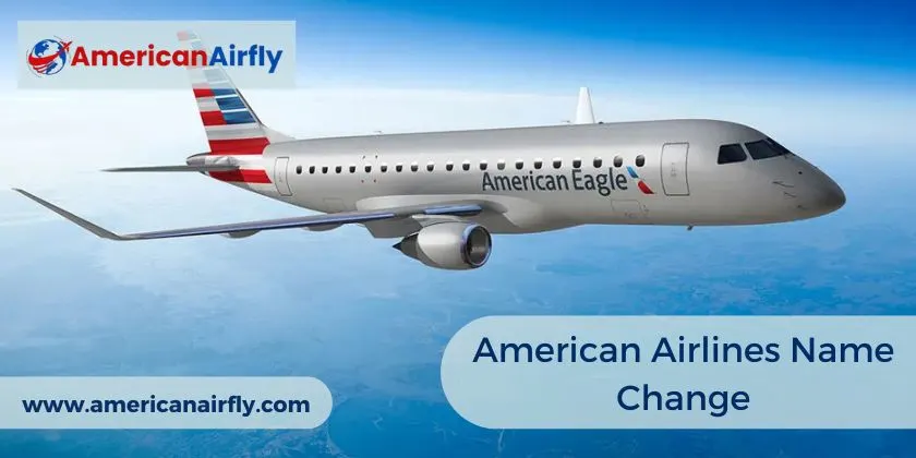 American Airlines Name Change